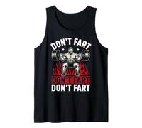 No te Tires un Pedo, no te Tires un Pedo Levantamiento de Pesas Camiseta sin Mangas