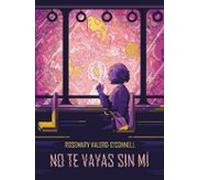 No Te Vayas Sin Mi