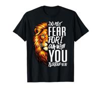 No Temas por Yo Estoy contigo Isaías 41:10 León de Judá Camiseta