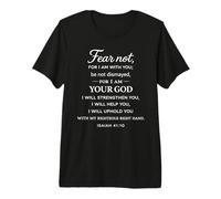No Temas Porque Estoy contigo Isaías 41:10 Estructura Fe Dios Camiseta Premium