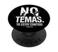 No Temas. Yo Estoy contigo - Arte Cristiano Español PopSockets PopGrip Adhesivo