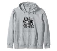 No Temo Nada Me Casé con Una Pelirroja Sudadera con Capucha