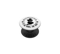 No tengas Miedo de Llegar a la Cima... si Muere, él Muere, Gracioso PopSockets PopGrip Adhesivo