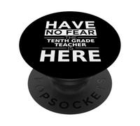 No tengas Miedo El Maestro de décimo Grado está aquí 10mo Grado PopSockets PopGrip Adhesivo