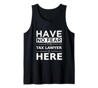 No tengas Miedo, un Abogado de impuestos está aquí, Divertido Regalo, Trabajo, Humor, Trabajo Camiseta sin Mangas