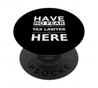 No tengas Miedo, un Abogado de impuestos está aquí, Divertido Regalo, Trabajo, Humor, Trabajo PopSockets PopGrip Adhesivo