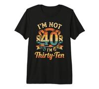 No Tengo 40 Im 30 Diez Cumpleaños Camiseta Premium