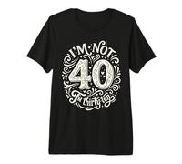 No Tengo 40 Im 30 Diez Cumpleaños Camiseta Premium