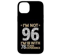 No Tengo 96 años, Tengo 18 años con 78 años de Experiencia Funny 96th b-Day Carcasa para iPhone 14 Plus