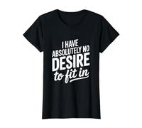 No Tengo Absolutamente ningún Deseo de Encajar Camiseta gráfica económica, Mujer, Negro, S