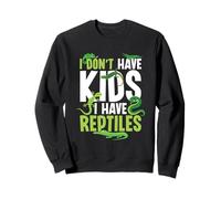 No Tengo Hijos - Criador De Reptiles, Dueño De Reptiles Sudadera
