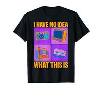No Tengo Idea de lo Que es Esto 80s 90s Humor Divertido Gen Z Camiseta