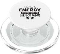 No Tengo la energía para fingir Que me Gustas Hoy PopSockets PopGrip para MagSafe