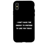 No tengo la energía Sarcástico Saying Tee Carcasa para iPhone X/XS