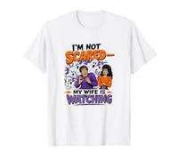 No Tengo Miedo de Que mi Esposa esté Viendo Fantasmas Camiseta