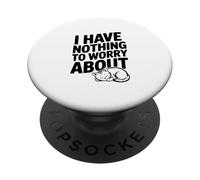 No Tengo Nada Que preocuparme por la Cita Motivacional PopSockets PopGrip Adhesivo