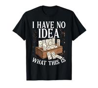No Tengo ni Idea de qué es Este Juego de dominó en Caja de Madera Camiseta