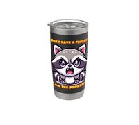 No tengo ningún problema. Yo soy el problema. Lindo mapache Vaso térmico de acero inoxidable de doble pared