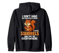 No tengo patos en fila tengo ardillas Sudadera con Capucha