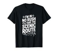 No Tengo prisa, tomaré el Viaje de la Vida de la Ruta escénica Camiseta gráfica económica