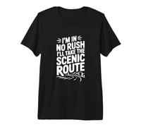 No Tengo prisa, tomaré el Viaje de la Vida de la Ruta escénica Camiseta Premium