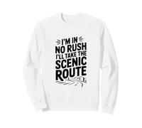 No Tengo prisa, tomaré el Viaje de la Vida de la Ruta escénica Sudadera