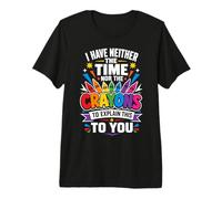 No Tengo Tiempo ni crayones para explicarte Esto Camiseta Premium