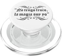 No tengo truco la magia soy yo PopSockets PopGrip para MagSafe