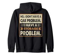 No Tengo un Problema con el Coche Divertido Amante Adicto al Chico del Coche Sudadera con Capucha