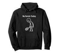 No Tennis Today Funny Stickman Tennis Player Men Women Kids Sudadera con Capucha