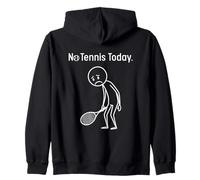 No Tennis Today Funny Stickman Tennis Player Men Women Kids Sudadera con Capucha