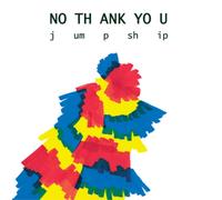 No Thank You Jump Ship (Vinyl) 12" Album (Importación USA)