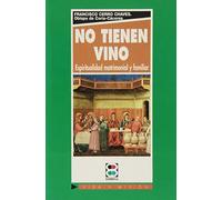 No tienen vino. Espiritualidad Matrimoni (MATRIMONIO. FAMILIA)