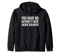 No tienes autoridad aquí Jackie Weaver Handforth Parish Sudadera con Capucha