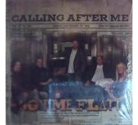 No Time Flatt - Calling After Me