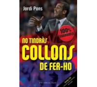 no tindras collons de fer-ho: 100% guardiola