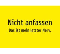 No tocar - Este es mi último nervio - Pegatinas A4: 297 x 210 mm - Sin gráficos, solo texto