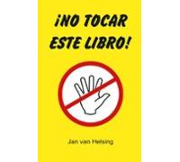 ¡no Tocar Este Libro!