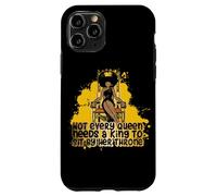 No Todas Las Reinas Necesitan un Rey para Sentarse Junto a su Hermana del Trono Carcasa para iPhone 11 Pro