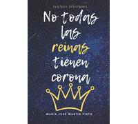 No todas las reinas tienen corona