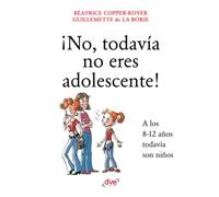 ¡No, todavía no eres adolescente!
