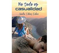 No todo es casualidad