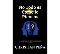 No Todo es Como lo Piensas: 5 (Despertar del Engaño)