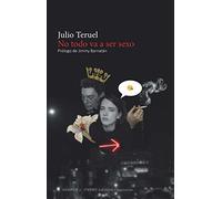 No todo va a ser sexo (Narrativa)