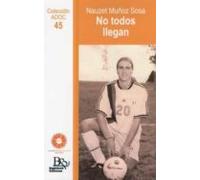 no todos llegan