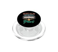 No Todos los héroes Usan Capas Algunos Tienen Patas rescatan a un Amante de los Animales PopSockets PopGrip para MagSafe