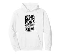 No Todos los Juegos de Palabras matemáticas Son terribles, Solo Suma Sudadera con Capucha