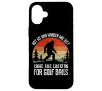 No Todos los Que deambulan Son Pelotas de Golf perdidas Carcasa para iPhone 16 Plus