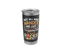 No todos los que vagan están perdidos algunos en busca de rocas geniales Vaso térmico de acero inoxidable de doble pared