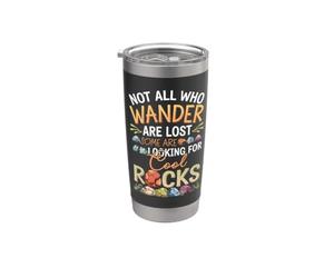 No todos los que vagan están perdidos algunos en busca de rocas geniales Vaso térmico de acero inoxidable de doble pared